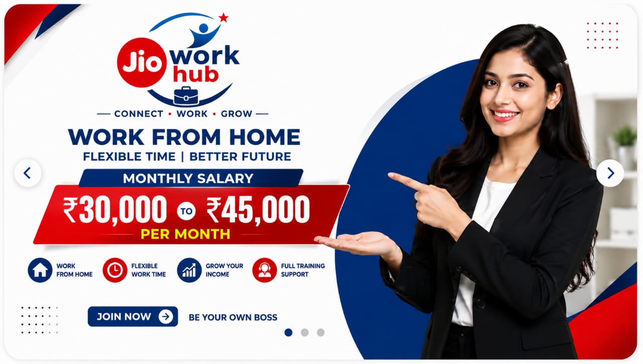 Jio Work Hub work from home opportunities